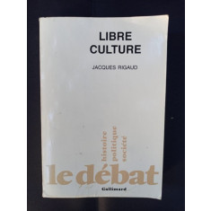Jaques Rigaud - Libre Culture