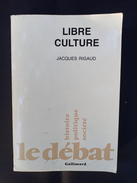 Jaques Rigaud - Libre Culture