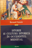Istorie si cultura istorica in Occidentul medieval, Bernard Guenee