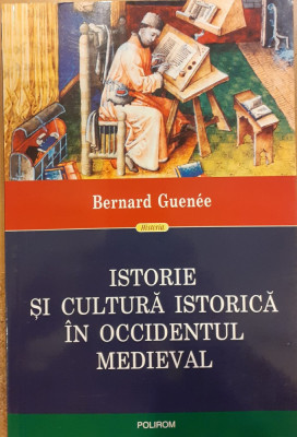 Istorie si cultura istorica in Occidentul medieval foto