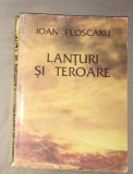 Lanturi si teroare / Ioan Ploscaru