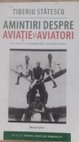 Amintiri despre aviație și aviatori