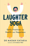 Laughter Yoga | Dr. Madan Kataria
