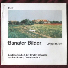 BANATER BILDER. Land und Leute", 1988. Album fotografic Banat