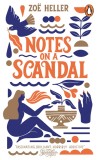 Notes on a Scandal | Zo&euml; Heller