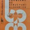 Probleme de structuri algebrice - 1988 - C. Nastasescu (Y334)