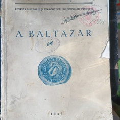 Bucurestii , Revista Muzeului si Pinacotecei Municipiului Bucuresti - A.Baltazar (1936)