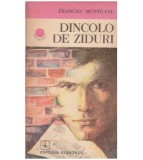 Francisc Munteanu - Dincolo de ziduri - 127607