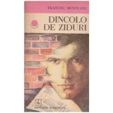 Francisc Munteanu - Dincolo de ziduri - 127607