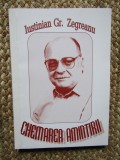 Iustinian Gr. Zegreanu - Chemarea amintirilor