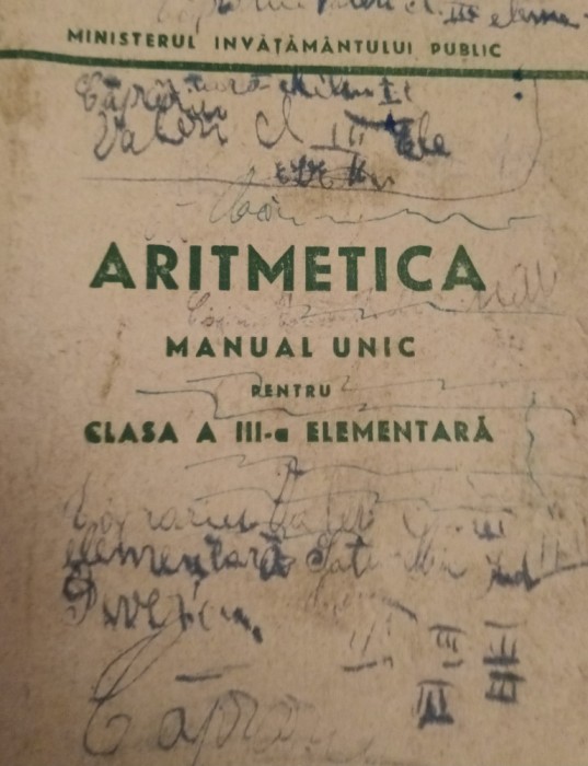 ARITMETICA MANUAL UNIC PENTRU CLASA A III A ELEMENTARA 1948
