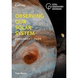 Observing our Solar System: A beginner&rsquo;s guide