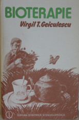 Virgil T. Geiculescu - Bioterapie, 1986, 277 pag. foto