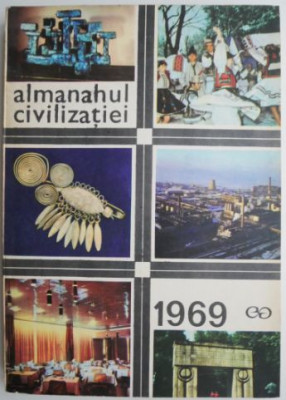 Almanahul civilizatiei 1969 foto