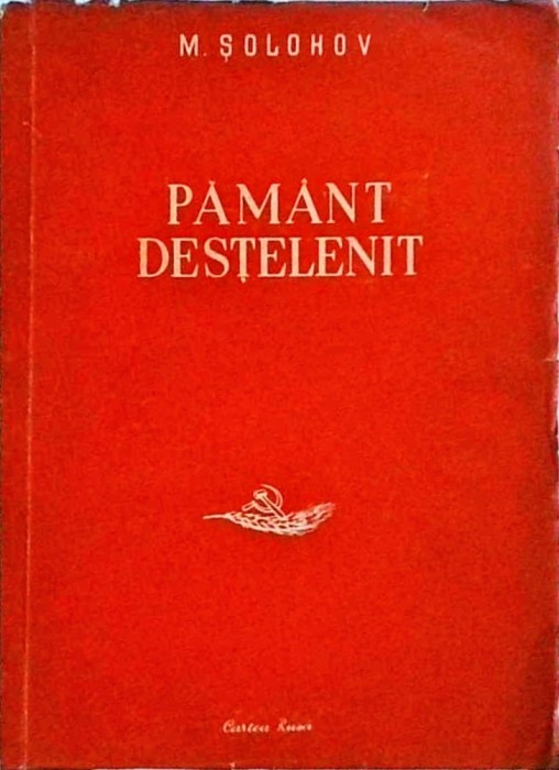 Mihail Solohov - Pamant destelenit