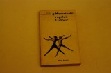 Menestrelii regelui Ludovic - Ovidiu Constantinescu
