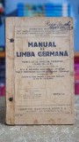 Cumpara ieftin Manual de limba germana pentru primul an al liceelor teoretice (1946) - Demetru Michail