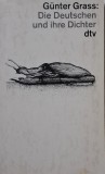 Die Deutschen und ihre Dichter &ndash; Gunter Grass