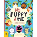 My Puppy &amp; Me