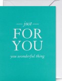 Felicitare - Kelly Hyatt - Just for You, You Wonderful Thing - Mini Card | Lagom Design