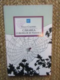 Italo Calvino - Cararea cuiburilor de paianjen (Editura Allfa, 2012)