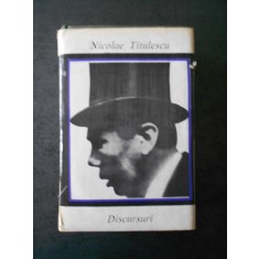 NICOLAE TITULESCU - DISCURSURI (editie cartonata)