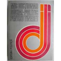 Mic dictionar social-politic pentru tineret &ndash; Dan Cucu