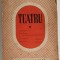Teatru - Pentru fericirea poporului