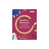 Families + Educators: Building Great Relationships