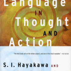 Language in Thought and Action: Fifth Edition