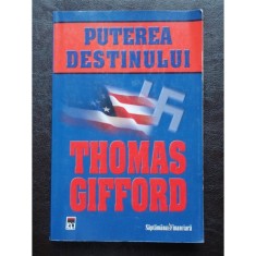 Puterea destinului - Thomas Gifford