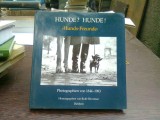 Hunde? Hunde! Hunds Freunde - Herausgegeben von Ruth Silverman (cainii. prietenii cainelui)