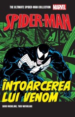 Intoarcerea lui Venom. Volumul 29. Ultimate Spider-Man