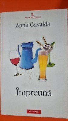 Impreuna - Anna Gavalda foto
