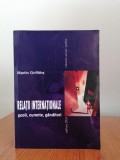 Martin Griffiths, Relații internaționale. Școli, curente, g&acirc;nditori