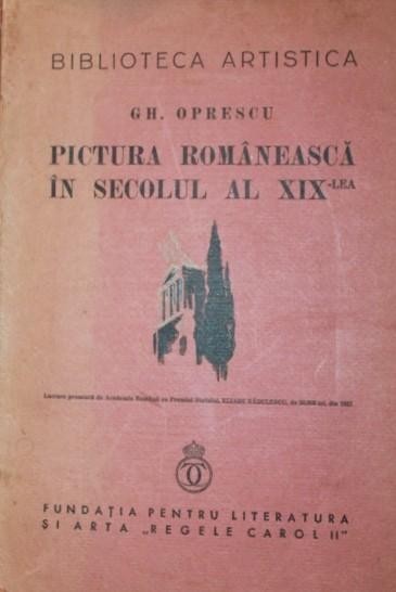 PICTURA ROMANEASCA IN SECOLUL AL XIX - LEA