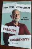 Cumpara ieftin DORU ANTONESI - POVESTI CENZURATE. FALSURI COMBINATE (2022)