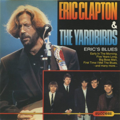 CD Eric Clapton &amp;amp; The Yardbirds &amp;lrm;&amp;ndash; Eric&amp;#039;s Blues, original foto