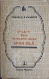 SPICUIRI DIN INTELEPCIUNEA SPANIOLA-MEDEEA FREIBERG-216233