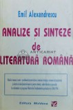Cumpara ieftin Analize si sinteze de literatura romana (clasele IX-XII) - 1995 - Emil Alexandrescu ($Y51)
