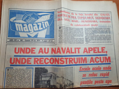 magazin 30 mai 1970 -marele inundatii din romania (galati,satu mare,sighisoara) foto