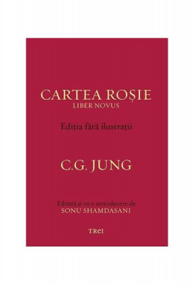 Cartea roşie - Liber Novus - Paperback brosat - Carl Gustav Jung - Trei foto