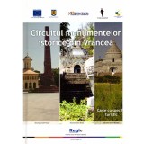 - Circuitul monumentelor istorice din Vrancea - 137892