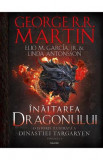 Cumpara ieftin Inaltarea dragonului. O istorie ilustrata a Dinastiei Targaryen. Seria Casa Dragonului Vol.1