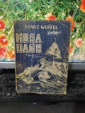 Franz Werfel, Musa Dagh, exemplar 2066, editura Forum, București circa 1945, 190