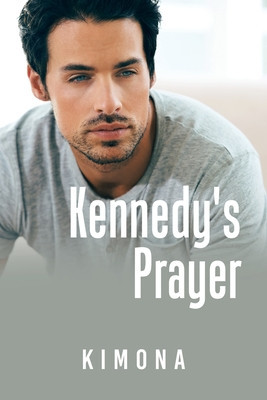 Kennedy&#039;s Prayer