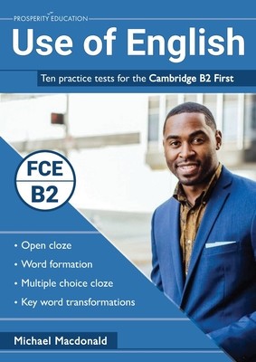 Use of English: Ten practice tests for the Cambridge B2 First foto