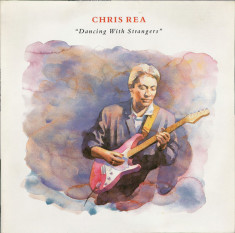 Vinil Chris Rea ?? Dancing With Strangers (-VG) foto