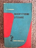 Nicolae Steinhardt - Incertitudini literare, 1980, 390 pagini, stare buna