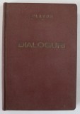 DIALOGURI de PLATON , in romaneste de ST. BEZDECHI , 1922 *EXEMPLAR RELEGAT
